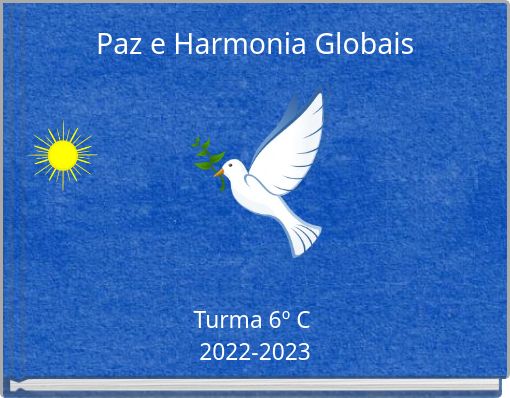 Paz e Harmonia Globais