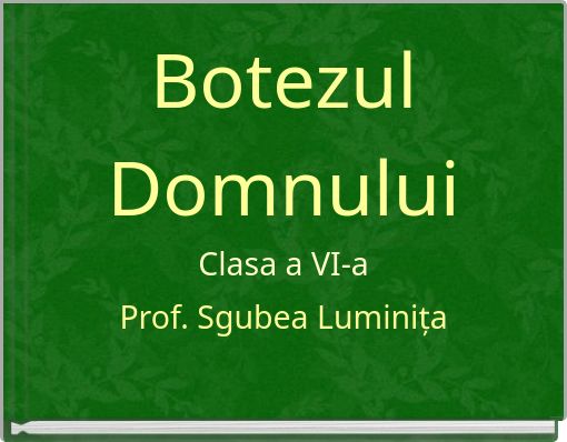 Botezul Domnului Clasa a VI-a