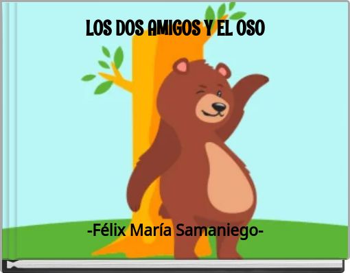 LOS DOS AMIGOS Y EL OSO