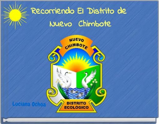 Recorriendo El Distrito de Nuevo Chimbote