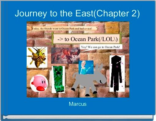 Journey to the East(Chapter 2)