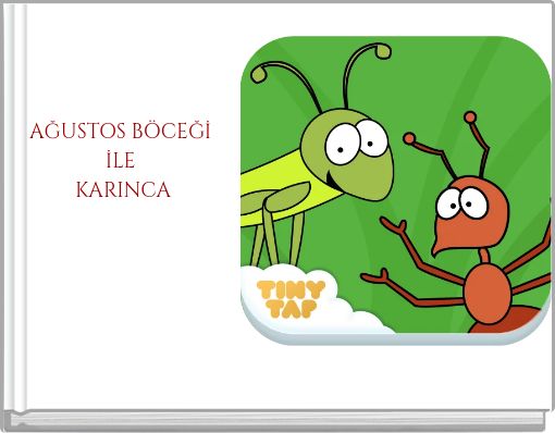 AĞUSTOS B&Ouml;CEĞİ İLE KARINCA