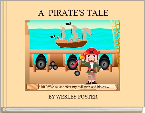  A  PIRATE'S TALE