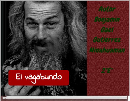 Autor Bnejamin Gael Gutierrez Ninahuaman 2"E"