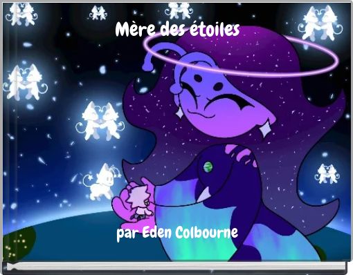 M&egrave;re des &eacute;toiles