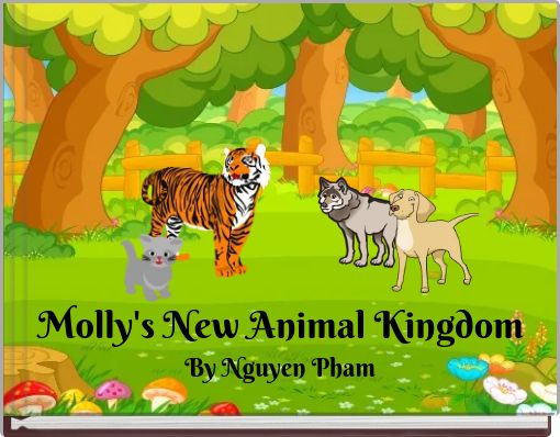 Molly's New Animal Kingdom