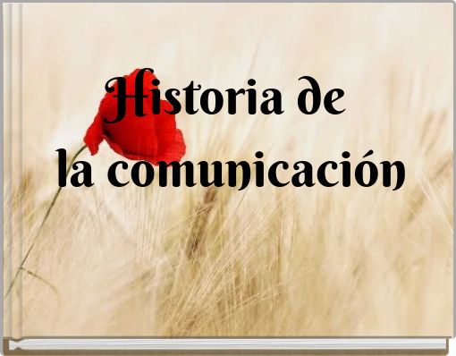 Historia de la comunicación