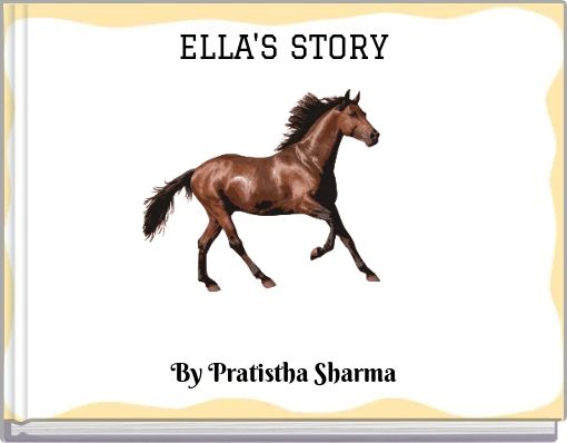 ELLA'S STORY