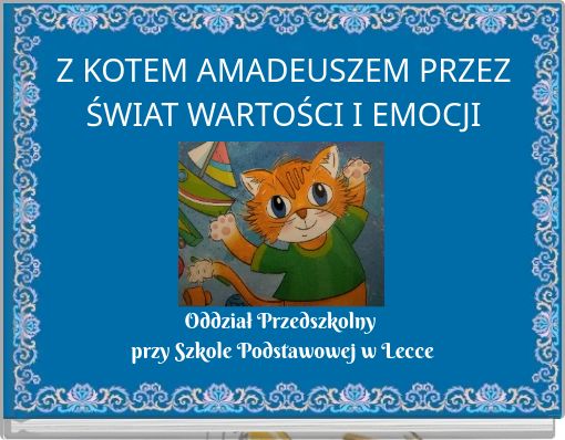 Z KOTEM AMADEUSZEM PRZEZ ŚWIAT WARTOŚCI I EMOCJI