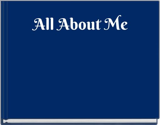 All About Me
