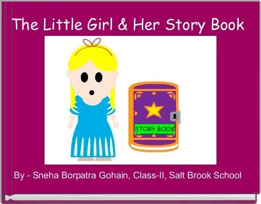 The Little Girl & Her Story Book 