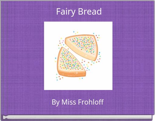 Fairy Bread