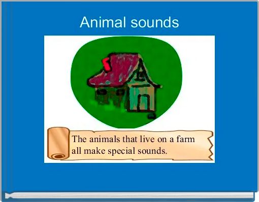 Animal sounds