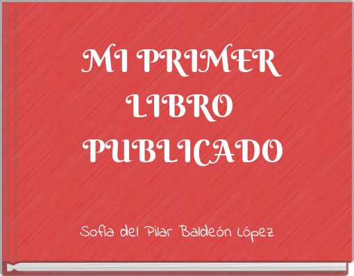 MI PRIMER LIBRO PUBLICADO