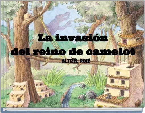 Front cover of 'La invasión del reino de camelot' 