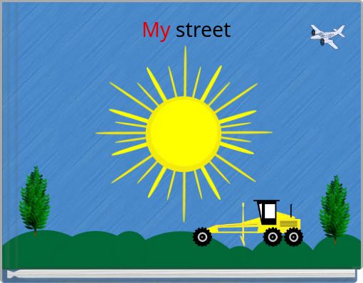 My street