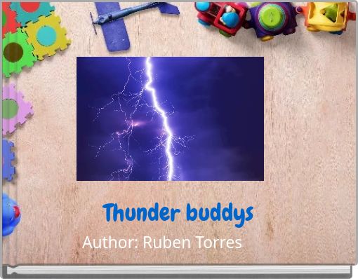 Thunder buddys