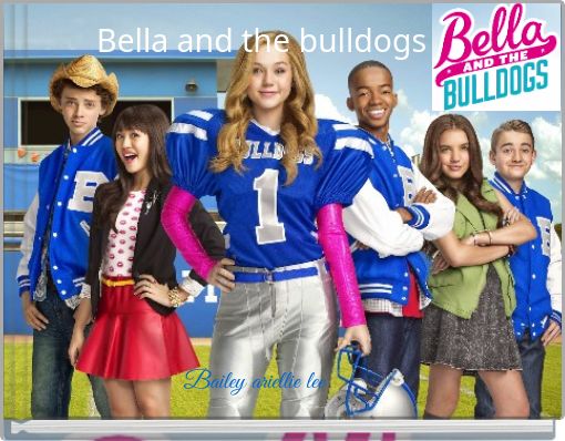 Bella and the bulldogs