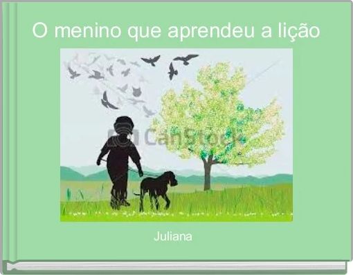 O menino que aprendeu a lição