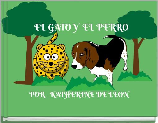 Front cover of 'EL GATO Y EL PERRO' 
