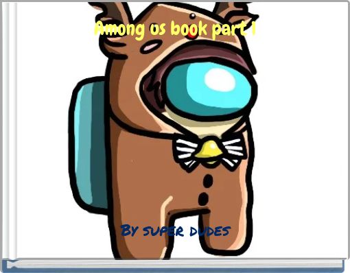 Among us book part 1