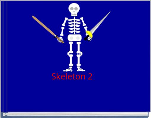 Skeleton 2