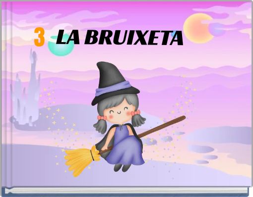 LA BRUIXETA