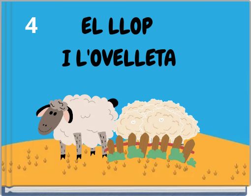 EL LLOP I L'OVELLETA