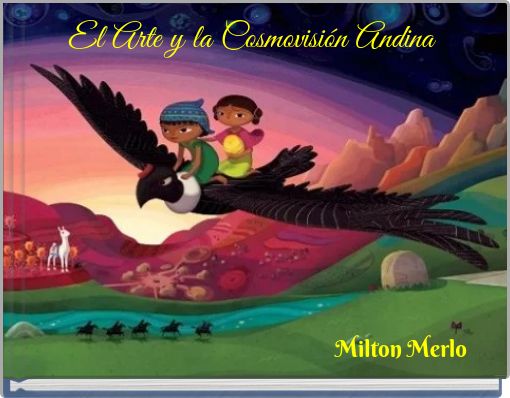 El Arte y la Cosmovisión Andina