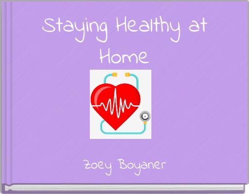 Staying Healthy at Home