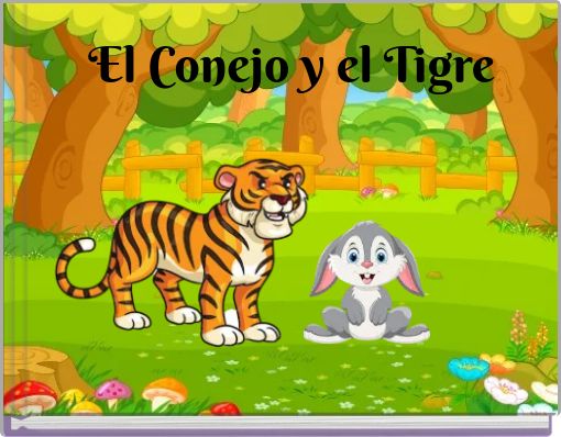 El Conejo y el Tigre