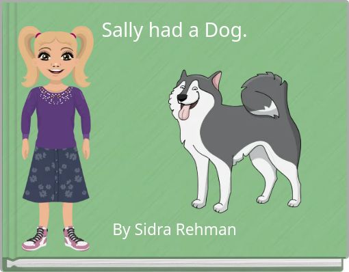 Sally had a Dog.