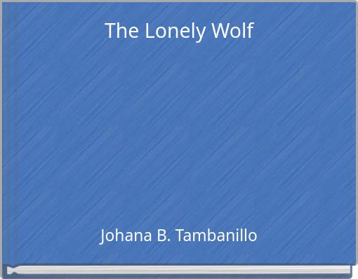 The Lonely Wolf