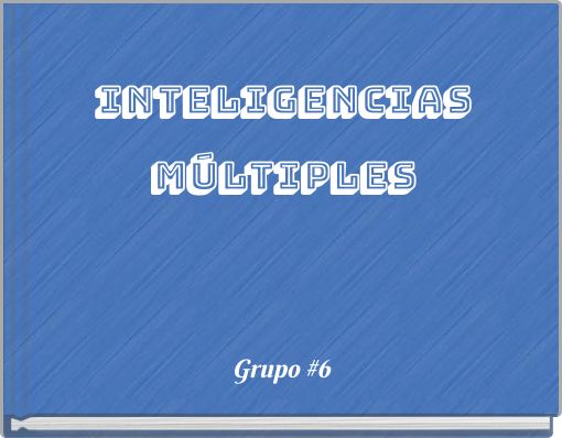 Inteligencias M&uacute;ltiples