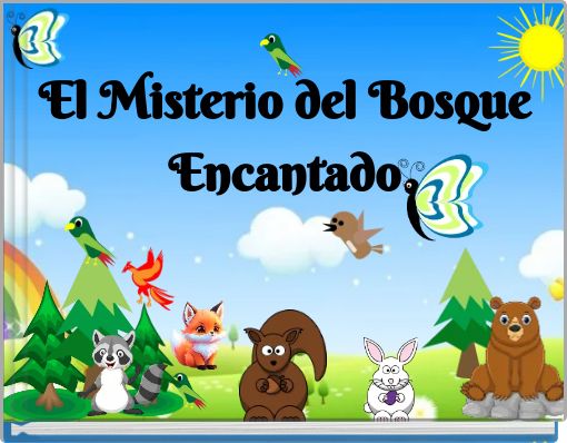 El Misterio del Bosque Encantado