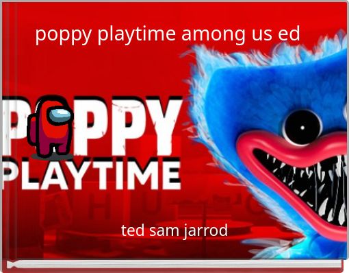 poppy playtime among us ed