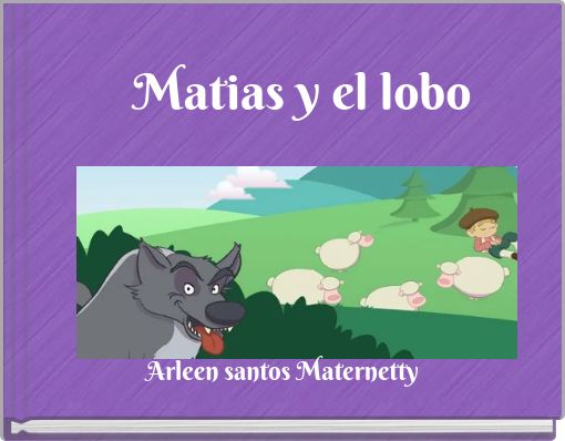 Matias y el lobo