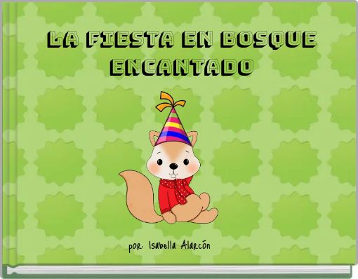 La fiesta en bosque encantado