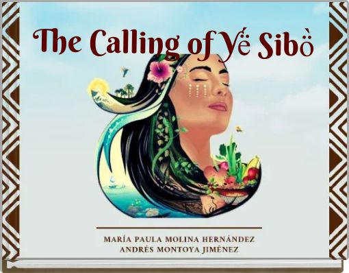 The Calling of Yë́ Sibö̀