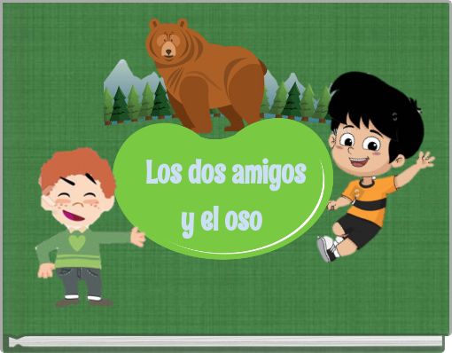 Los dos amigos y el oso