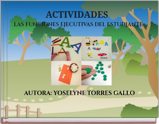 ACTIVIDADES LAS FUNCIONES EJECUTIVAS DEL ESTUDIANTE