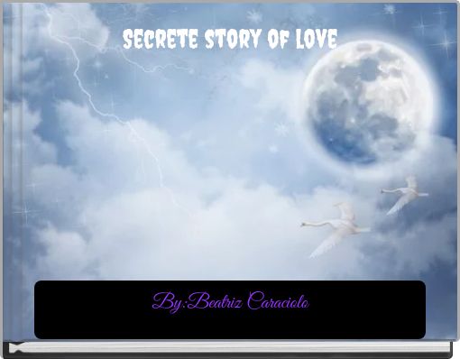 Secrete story of love