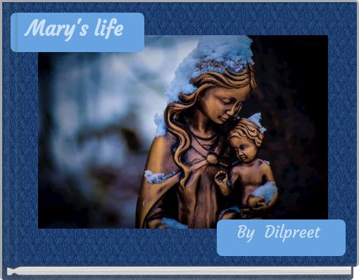 Mary's life
