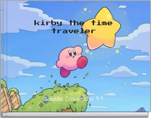 Front cover of 'kirby the time traveler' 