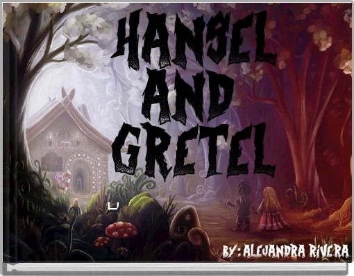 Front cover of 'Hansel and Gretel' 