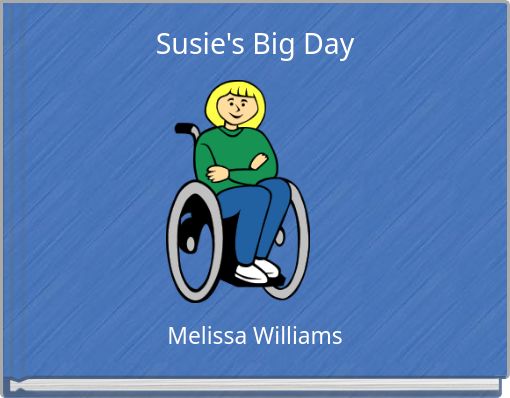 Susie's Big Day