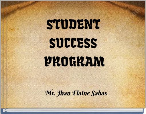 STUDENT SUCCESS PROGRAM