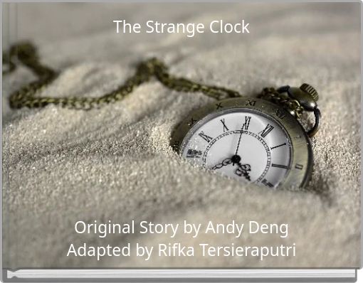 The Strange Clock