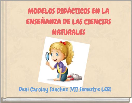 MODELOS DID&Aacute;CTICOS EN LA ENSE&Ntilde;ANZA DE LAS CIENCIAS NATURALES