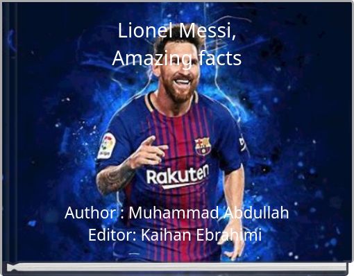 Lionel Messi, Amazing facts